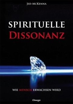 Spirituelle Dissonanz von Omega-Verlag, Aachen